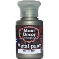 Ακρυλικό Μεταλλικό χρώμα ΜE110-ΓΚΡΙ 60ml Maxi Decor