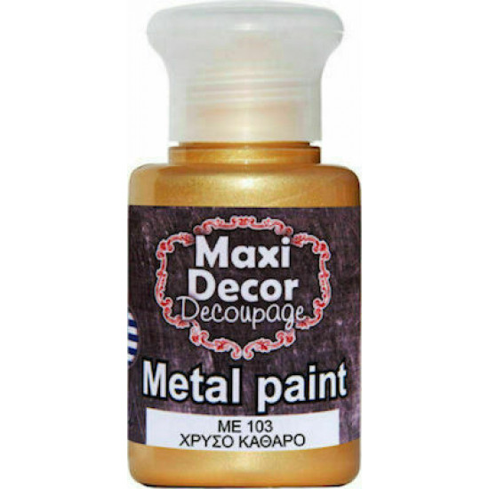 Ακρυλικό Μεταλλικό χρώμα ΜE103-ΧΡΥΣΟ ΚΑΘΑΡΟ 60ml Maxi Decor